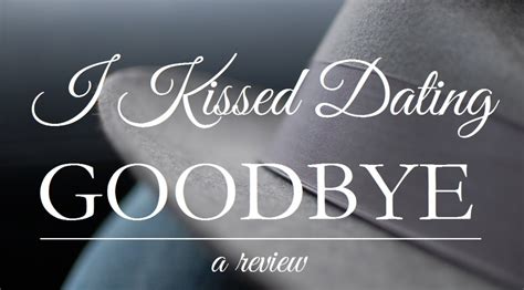 Kiss dating goodbye - I KISSED DATING GOODBYE. What if your views on sex and relationships as a 21-year-old shaped a generation? "[This] documentary challenges everything we've thought about Christian Dating."-PROJECT INSPIRED . The global dating app market shares have increased dramatically in recent years. The dating service industry has shown strong …